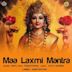 Maa Laxmi Mantra