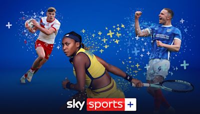 Sky Sports+: New channel and live streams will launch on Thursday August 8 offering fans more choice at no extra cost