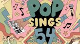 POP SINGS 54 Comes to 54 Below This May