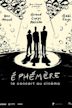 Éphémère : le concert au cinéma