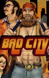 Bad City