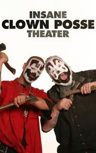 Insane Clown Posse Theater