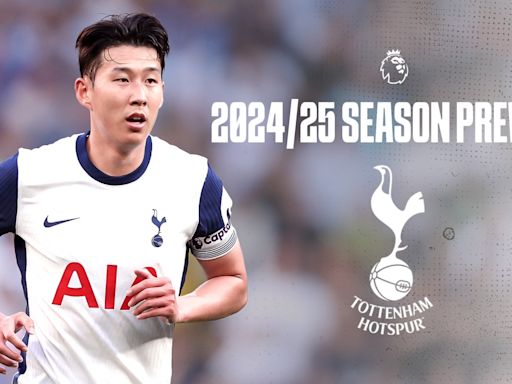 Tottenham predictions 2024/25: Premier League finish, top goalscorer and season preview