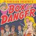 Box of Danger: The Complete Nick Danger Casebook