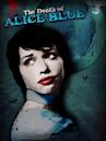 The Death of Alice Blue