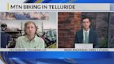 Bike expert gives insight on mountain biking in Telluride