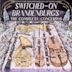 Switched-On Brandenburgs: The Complete Concertos