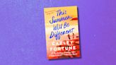 EXCLUSIVE: Read an excerpt from 'This Summer Will Be Different' by Carley Fortune