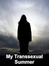 My Transsexual Summer