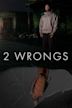 2 Wrongs