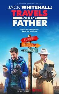 Jack Whitehall: Travels with My Father