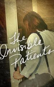 The Invisible Patients