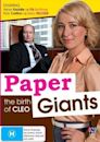 Paper Giants: The Birth of Cleo