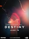 Destiny