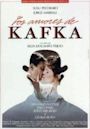 Los amores de Kafka