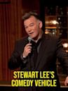 Stewart Lee's Comedy Vehicle