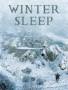 Il regno d'inverno - Winter Sleep