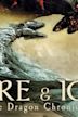 Fire and Ice : Les Chroniques du dragon