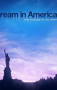 Dream in American