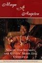 Singin' and Swingin' and Gettin' Merry Like Christmas (Maya Angelou's Autobiography, #3)