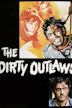 The Dirty Outlaws