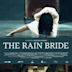 The Rain Bride