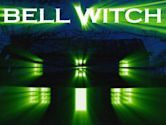 Bell Witch: The Movie