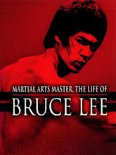 The Life of Bruce Lee