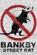 Banksy: Street Rat