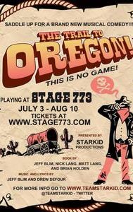 The Trail to Oregon!