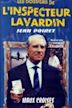 Les dossiers secrets de l'inspecteur Lavardin