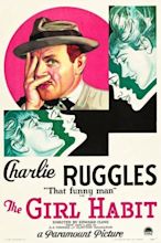 The Girl Habit (1931)Stars: Charles Ruggles, Tamara Geva, Sue Conroy ...