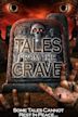 Tales From the Grave
