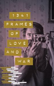 1341 Frames of Love and War