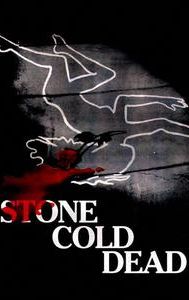 Stone Cold Dead