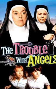 The Trouble with Angels (film)