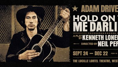 Adam Driver to Star in HOLD ON TO ME DARLING at the Lucille Lortel Theatre