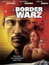 Border Warz