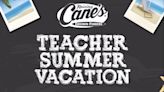 Raising Cane's offering all-expenses-paid summer vacation for Teacher Appreciation Week