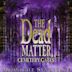 The Dead Matter: Cemetery Gates