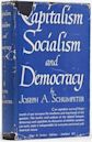 Capitalism, Socialism and Democracy