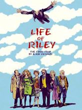 Life of Riley (2014 film)