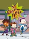 All Grown Up – Fast erwachsen