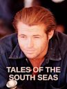 Tales of the South Seas