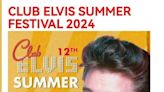 Club Elvis Summer Festival 2024