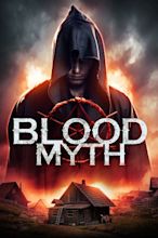 Blood Myth Movie Streaming Online Watch