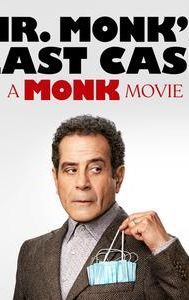 Mr. Monk's Last Case: A Monk Movie