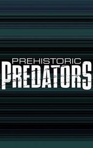 Prehistoric Predators