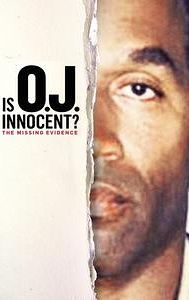 Is O.J. Innocent? The Missing Evidence