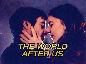 The World After Us